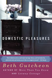 Domestic Pleasures